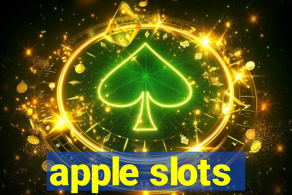 apple slots